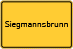 Place name sign Siegmannsbrunn