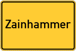 Place name sign Zainhammer
