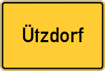 Place name sign Ützdorf, Kreis Bayreuth