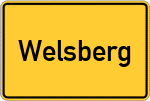 Place name sign Welsberg