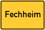 Place name sign Fechheim