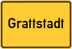 Place name sign Grattstadt