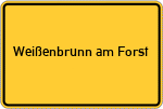Place name sign Weißenbrunn am Forst