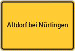Place name sign Altdorf bei Nürtingen
