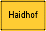 Place name sign Haidhof