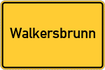 Place name sign Walkersbrunn