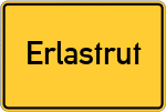 Place name sign Erlastrut, Oberfranken