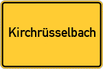Place name sign Kirchrüsselbach