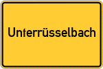 Place name sign Unterrüsselbach