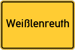 Place name sign Weißlenreuth, Oberfranken