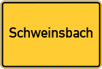 Place name sign Schweinsbach, Oberfranken