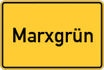 Place name sign Marxgrün