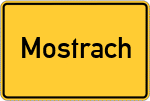 Place name sign Mostrach