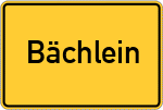 Place name sign Bächlein