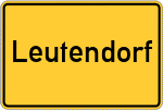 Place name sign Leutendorf, Oberfranken