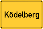 Place name sign Ködelberg
