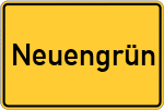 Place name sign Neuengrün
