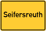 Place name sign Seifersreuth