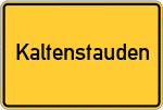 Place name sign Kaltenstauden, Oberfranken