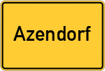 Place name sign Azendorf, Oberfranken