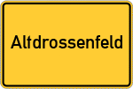 Place name sign Altdrossenfeld