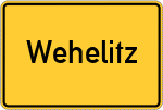Place name sign Wehelitz