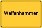 Place name sign Waffenhammer, Kreis Kulmbach