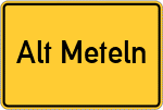 Place name sign Alt Meteln