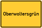 Place name sign Oberwoltersgrün