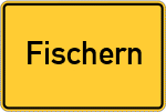 Place name sign Fischern, Oberfranken