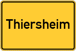 Place name sign Thiersheim