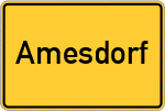 Place name sign Amesdorf