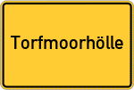 Place name sign Torfmoorhölle