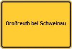 Place name sign Großreuth bei Schweinau