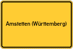 Place name sign Amstetten (Württemberg)