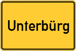 Place name sign Unterbürg