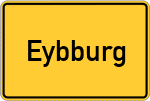 Place name sign Eybburg