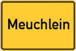 Place name sign Meuchlein