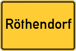 Place name sign Röthendorf