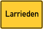 Place name sign Larrieden, Mittelfranken