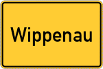 Place name sign Wippenau