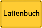 Place name sign Lattenbuch