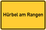 Place name sign Hürbel am Rangen
