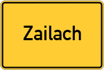 Place name sign Zailach, Rottal