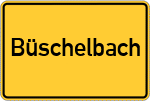 Place name sign Büschelbach