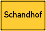 Place name sign Schandhof