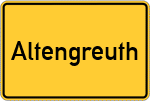 Place name sign Altengreuth