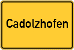 Place name sign Cadolzhofen
