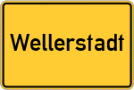 Place name sign Wellerstadt, Mittelfranken