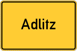 Place name sign Adlitz